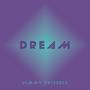 Dream (Explicit)