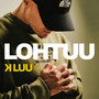 Lohtuu (Explicit)