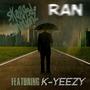 RAIN (feat. K-Yeezy) [Explicit]