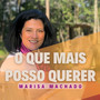 O Que Mais Posso Querer (Explicit)