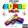 Super Villain (Explicit)