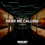 Hear Me Calling