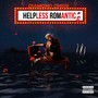 Helpless Romantics (Explicit)