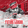 Future Legend (Explicit)