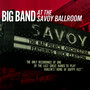 Big Band At The Savoy Ballroom