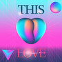 This Love