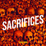 Sacrifices (Explicit)
