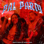 Pal Party (Explicit)