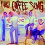 (The) Coffee Song  / October [Explicit]