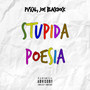 Stupida Poesia (Explicit)