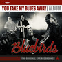 You Take My Blues Away (The original live recordings)