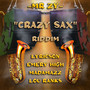 CRAZY SAX (Explicit)