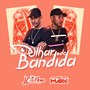 Olhar de Bandida (Explicit)