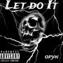 Lets Do It (Explicit)