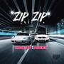 Zip Zip (feat. Prudenciti) [Explicit]