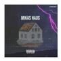 Mikas Haus (Explicit)