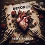 Detox (Explicit)