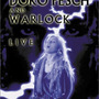 Doro Pesch and Warlock: Live