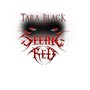 Tara Black & Seeing Red