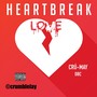 Heartbreak Love (Explicit)