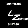 L'Z Anthem (Explicit)