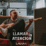 Llamar la Atención