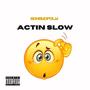 Actin Slow (Explicit)