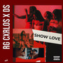 Show Love (Explicit)