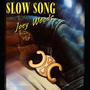 Slow Song (Explicit)