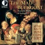 Chamber and Vocal Music (Irish) – Neal, W. / Neal, J. / O'cathain, R.D. / Joyce, P.W. / Sheedy, J. (The Mad Buckgoat) [Baltimore Consort]