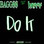 DO IT (feat. INKYY) [Explicit]