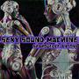 Sexy Sound Machine (Explicit)