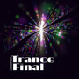 Trance Final