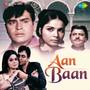 Aan Baan (Original Motion Picture Soundtrack)