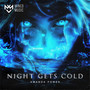 Night Gets Cold