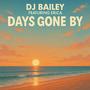 Days Gone By (feat. Erica)