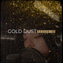 Gold Dust (Explicit)