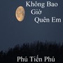 Không Bao Giờ Quên Em