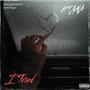 I Tried (Explicit)