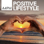 Positive Lifestyle