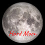 Hard Moon