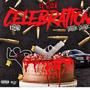 Celebration (feat. Elbno & Doddie Savage) [Explicit]