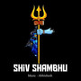 Shiv Shambhu