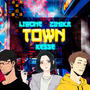 Town (feat. Liwone & Kesse) [Explicit]