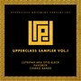 Upperclass Sampler, Vol. I