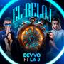 EL RELOJ (feat. LA J) [Explicit]