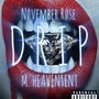 DRIP (feat. M. Heaven$ent) [Explicit]