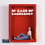 In Case Of Emergency (Explicit)