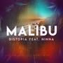 Malibu (feat. Ninna Hoelzle) [Explicit]