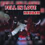 Fell In Love (Explicit)